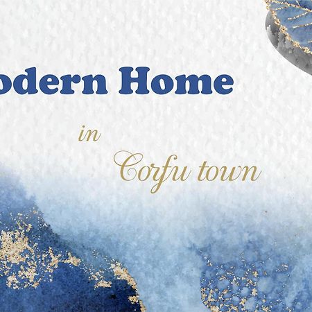 ★Modern Home In Corfu Old Town★ Kültér fotó
